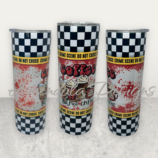 Coffee & True Crimes (B&W)