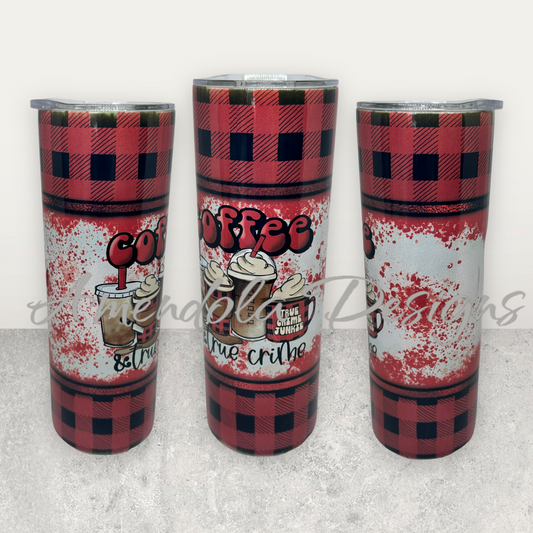 Coffee & True Crimes (R&B)