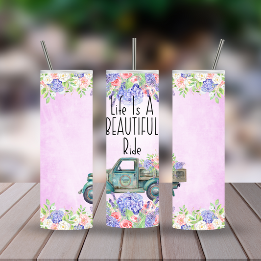 Life is a beautiful ride